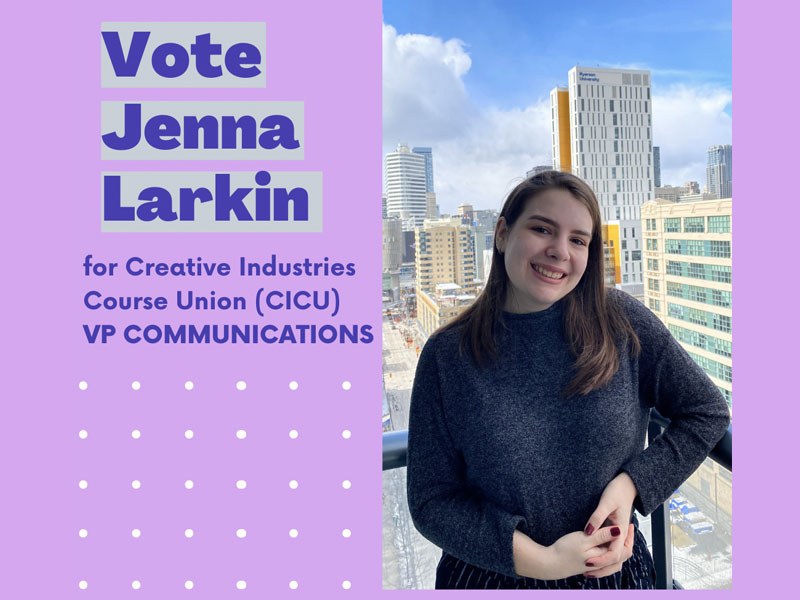 Jenna's social media post that says "Vote Jenna Larkin for Creative Industries Course Union (CICU) VP Communications. The background is light purple and there is a photo of Jenna posing on a balcony.