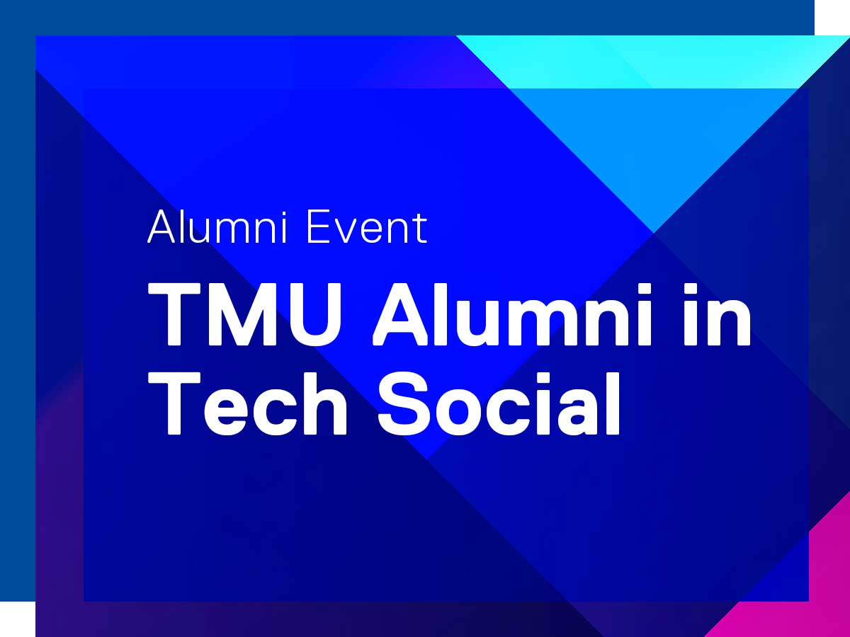 TMU Alumni in Tech Social