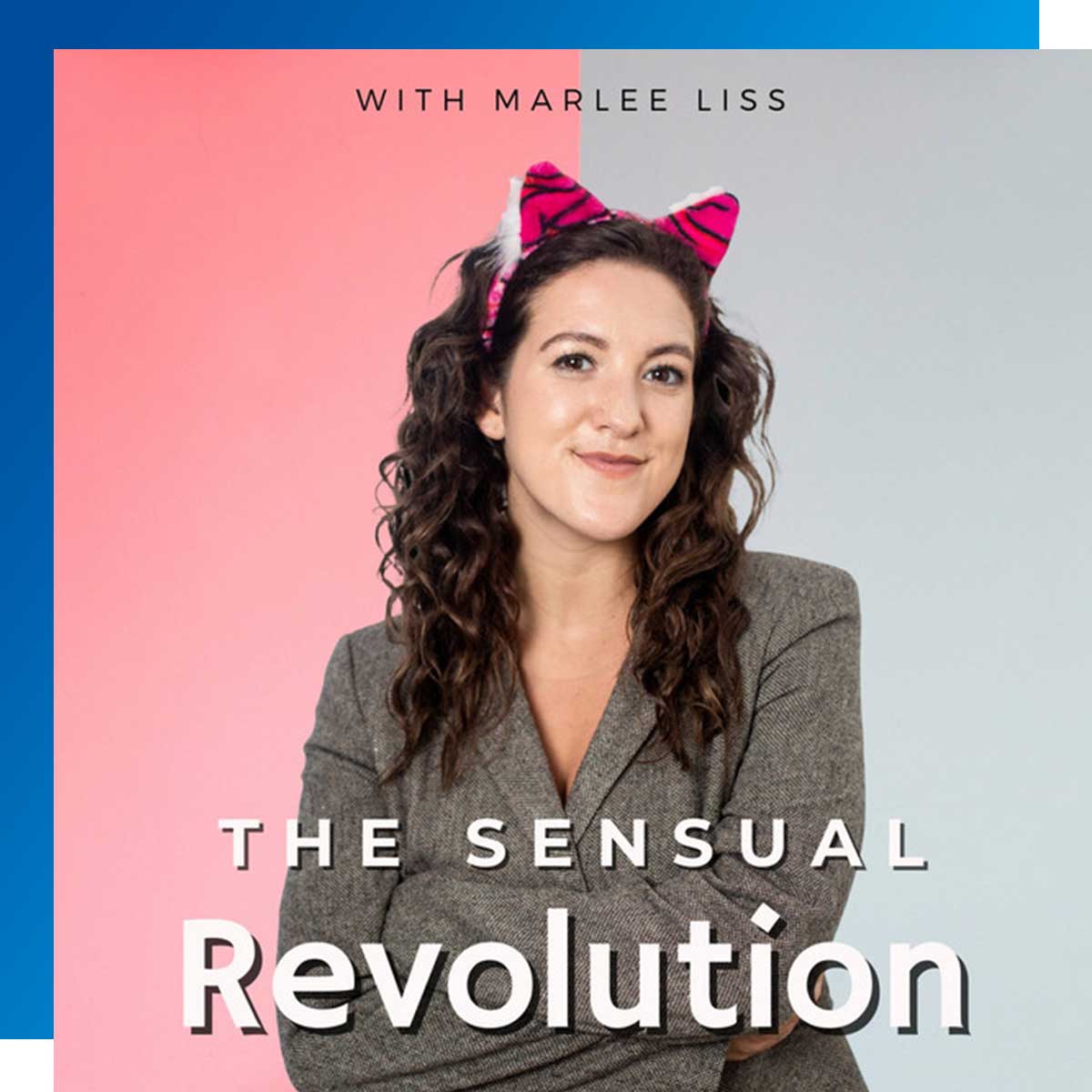 The Sensual Revolution