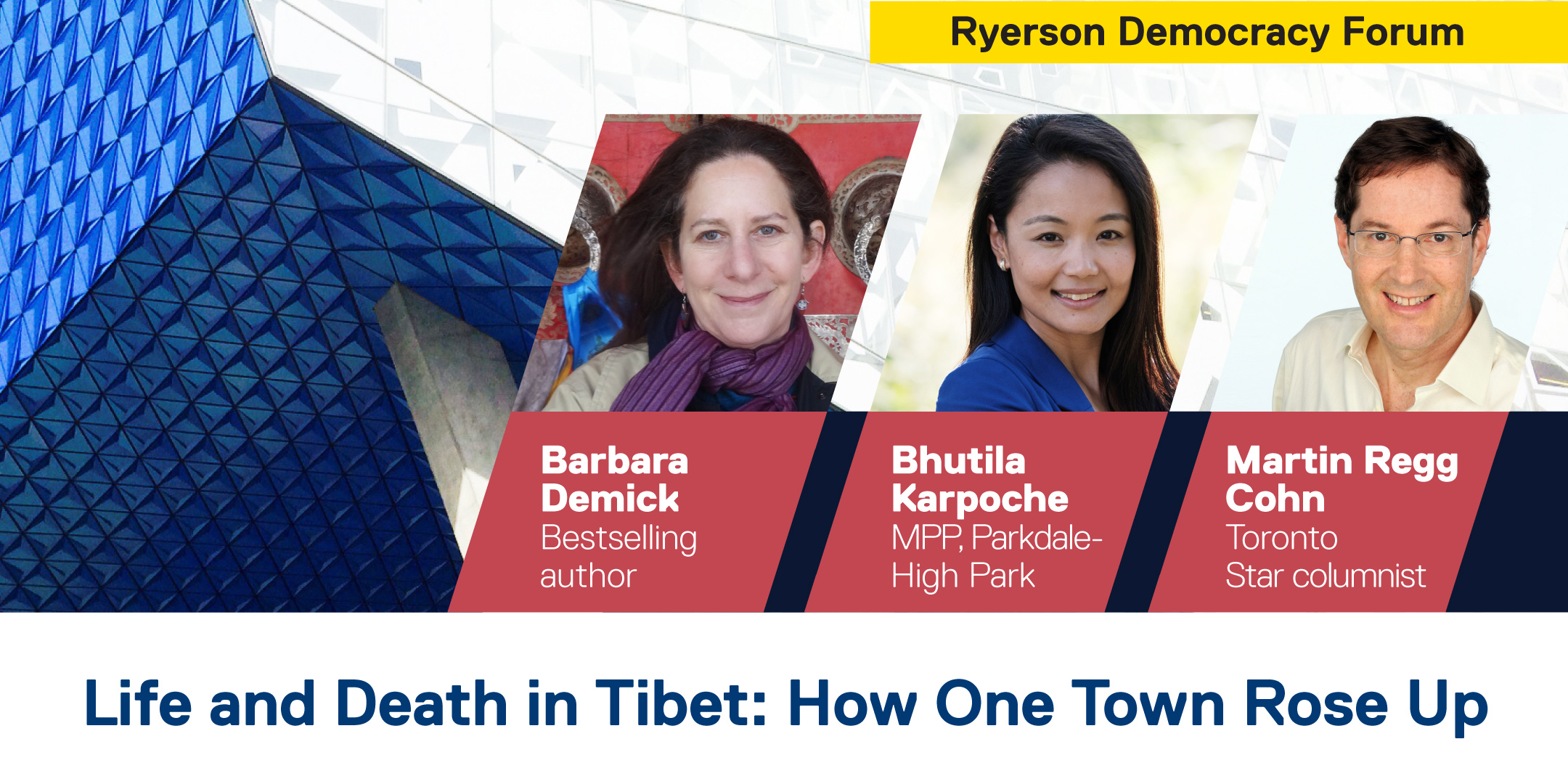 Life and Death in Tibet: How One Town Rose Up (Ryerson Democracy Forum)