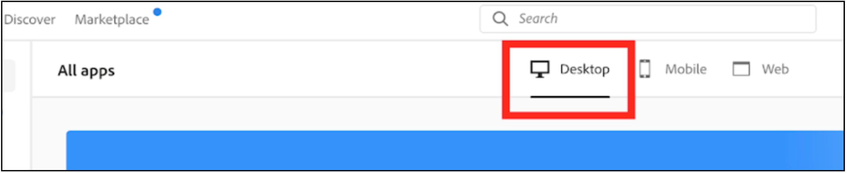 The Adobe Creative Cloud displays three options: Desktop, Mobile and Web. The Desktop option is outlined with a red box.  