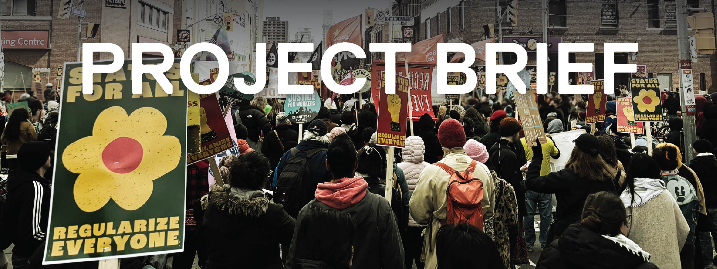 Status for all protest in Toronto, Canada