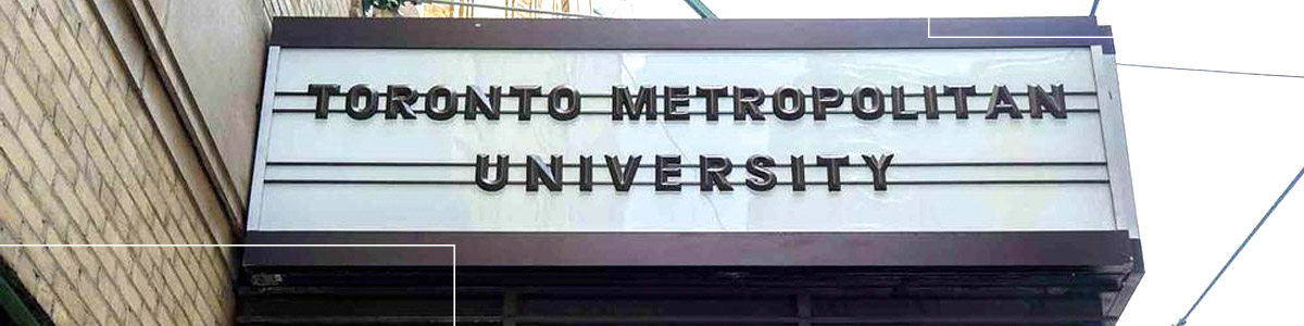 Marquee at the Mattamy Athletic Centre with the words "Toronto Metropolitan University"