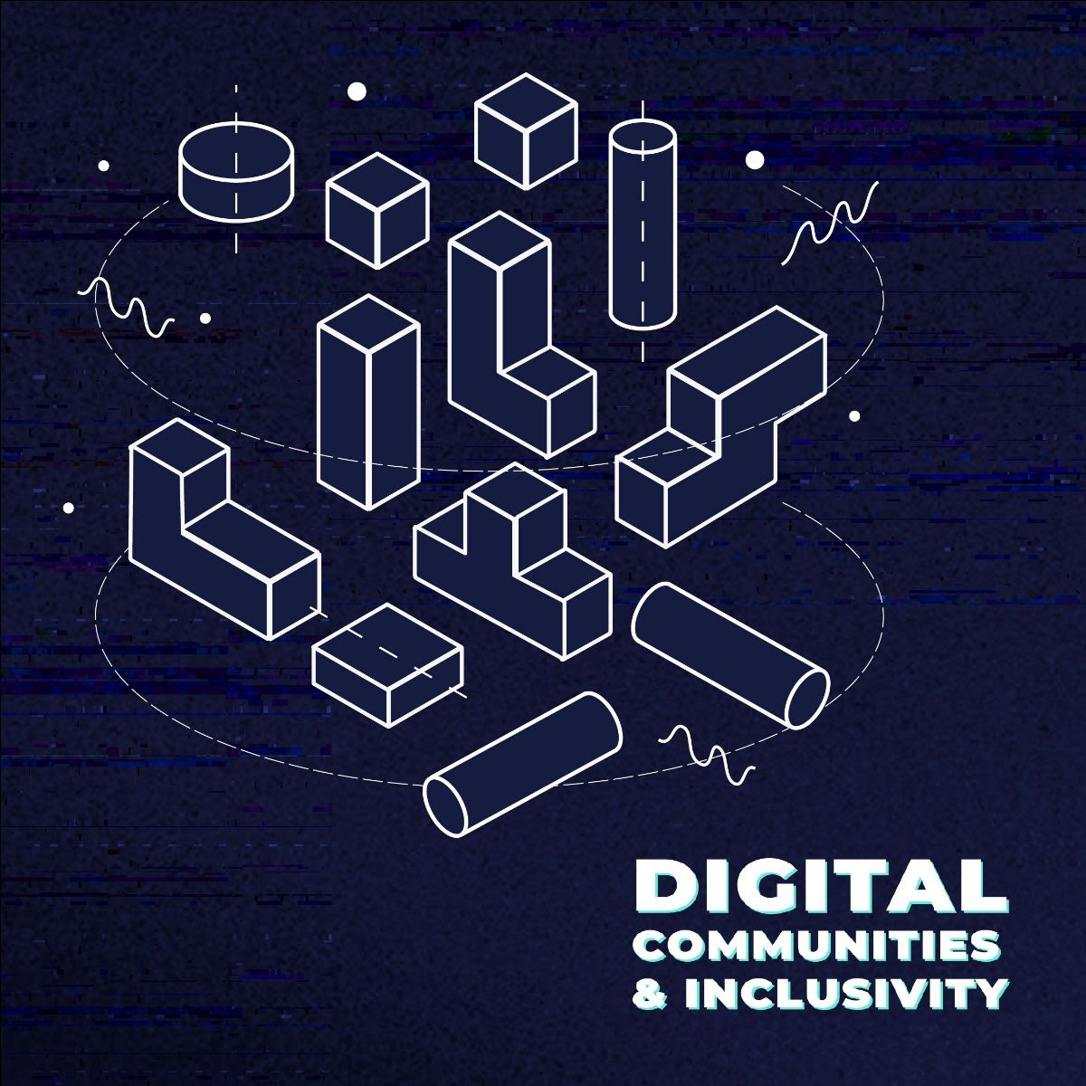 Digital Communities and Inclusivity