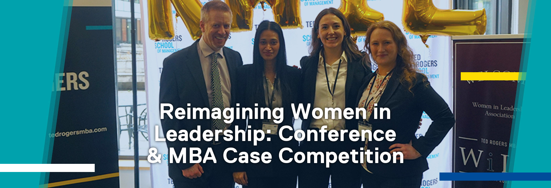 Reimagining Women in Leadership: Conference & MBA Case Competition