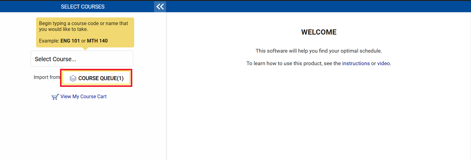 Import from Course Queue highlighted under the Select Courses section of the Visual Schedule Builder