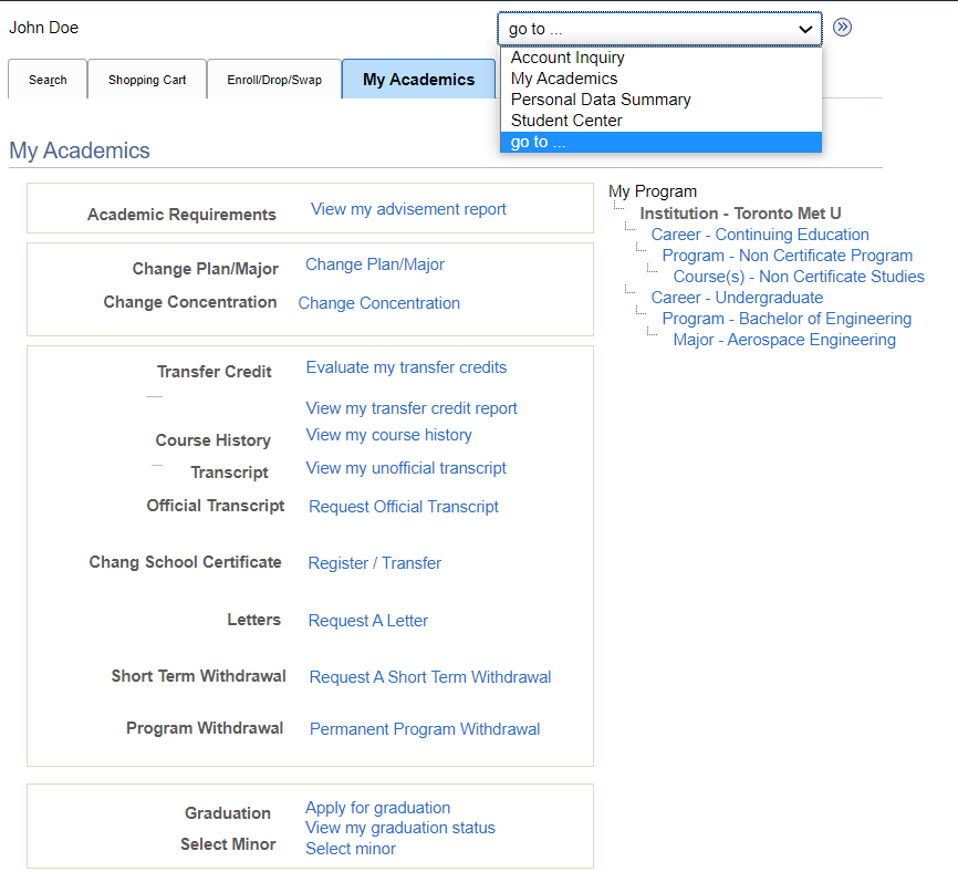 Example of the "go-to" drop-down menu, highlighted on the top-right corner of the My Academics page