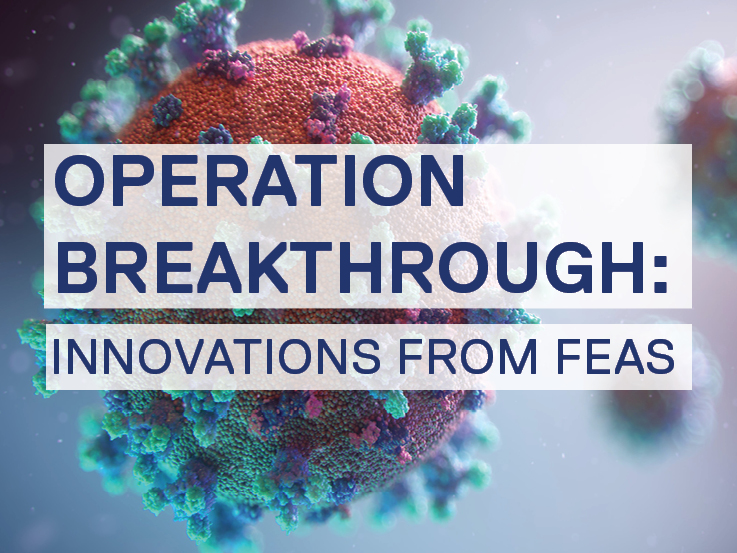 A white and blue background with three red and blue virus molecules floating. Overtop is a white box with text that reads "OPERATION BREAKTHROUGH INNOVATIONS FROM FEAS" in dark blue font.