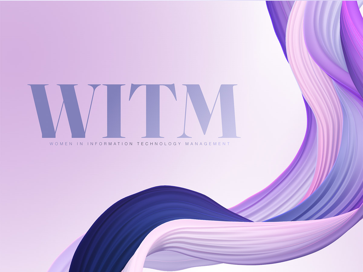 Women in Information Technology Management (WITM)