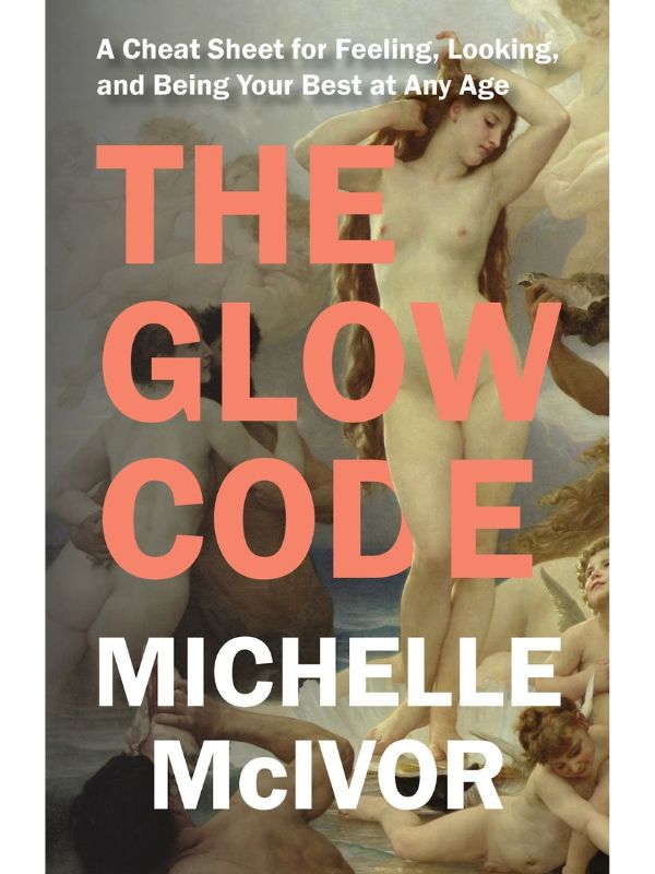 A cover image of the book 'The Glow Code' by Michelle McIvor.