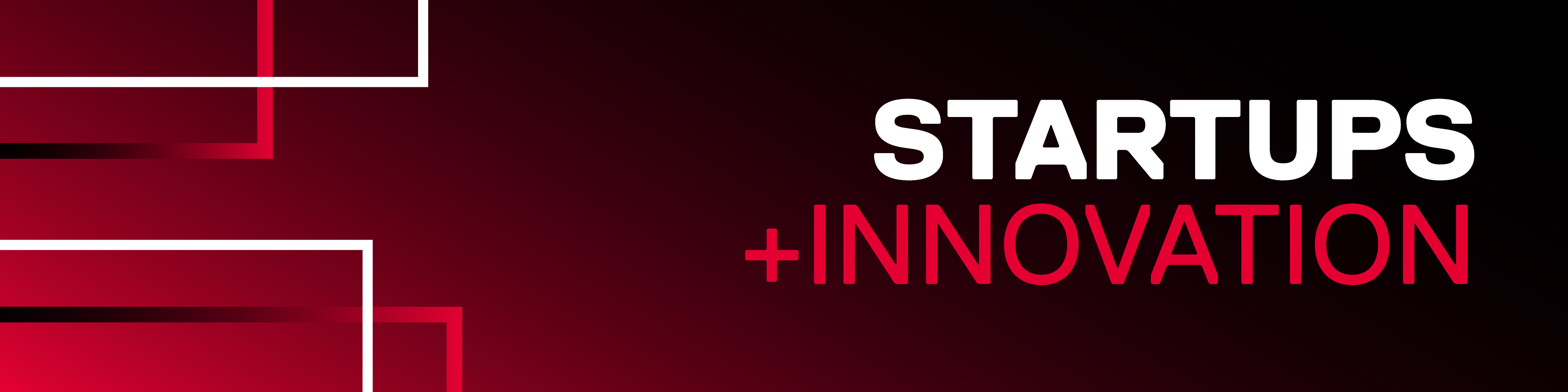 a red headline graphic saying startups plus innovations